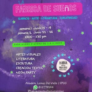 SUMMER CAMP 2026: Arte, Cuentos, Sueños, Diversión, Neón Party & Mucho Proceso Creativo.