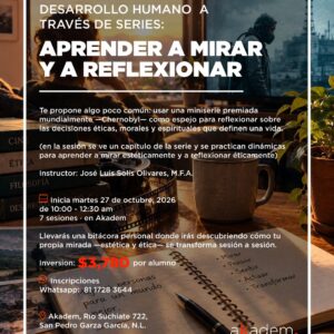 Desarrollo Humano a través de series: Aprender a mirar y a reflexionar